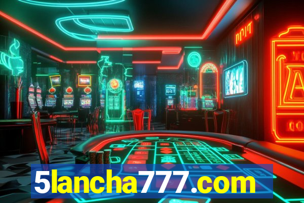 5lancha777.com