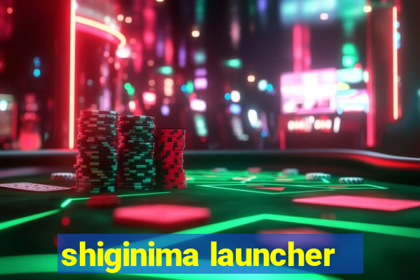 shiginima launcher