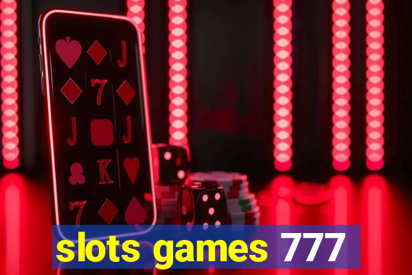 slots games 777