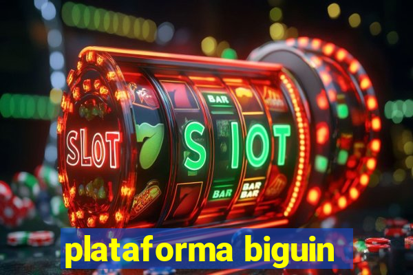 plataforma biguin