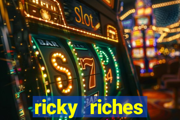 ricky riches booster reel slot