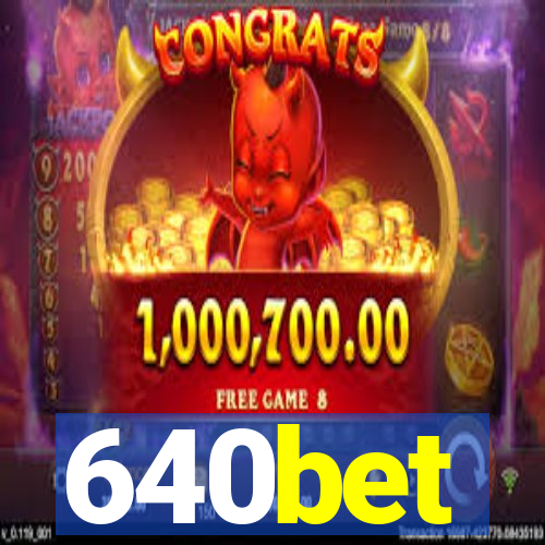 640bet