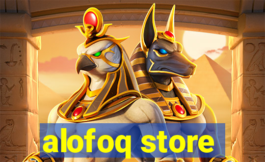 alofoq store