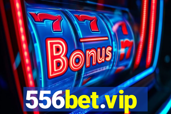 556bet.vip