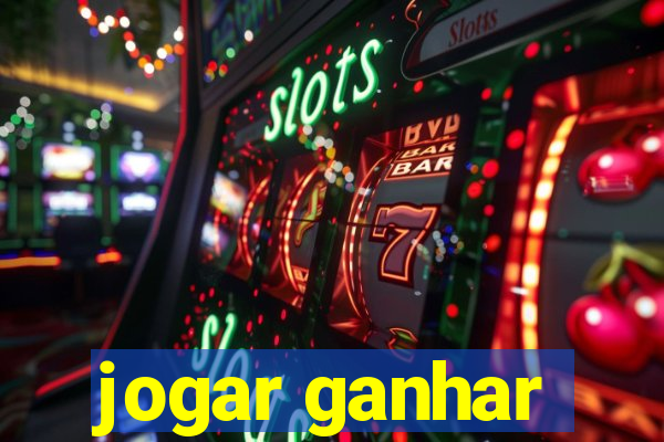 jogar ganhar