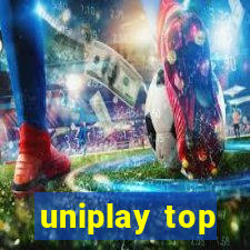 uniplay top