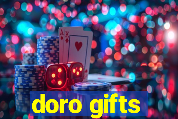 doro gifts