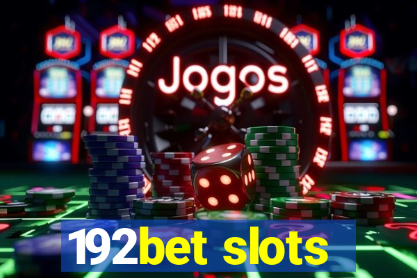 192bet slots