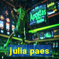 julia paes