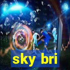 sky bri