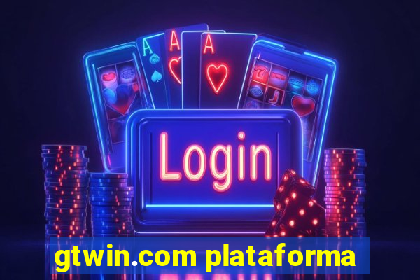 gtwin.com plataforma