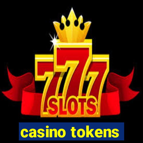 casino tokens