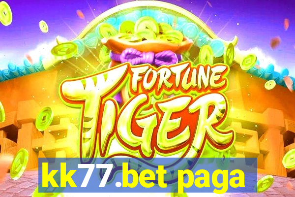 kk77.bet paga