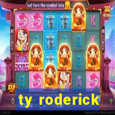 ty roderick