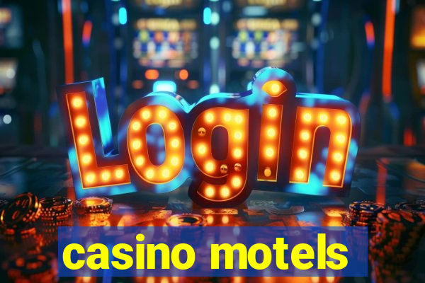 casino motels