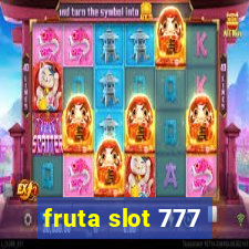 fruta slot 777