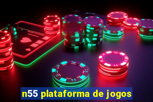 n55 plataforma de jogos