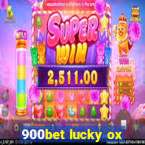 900bet lucky ox