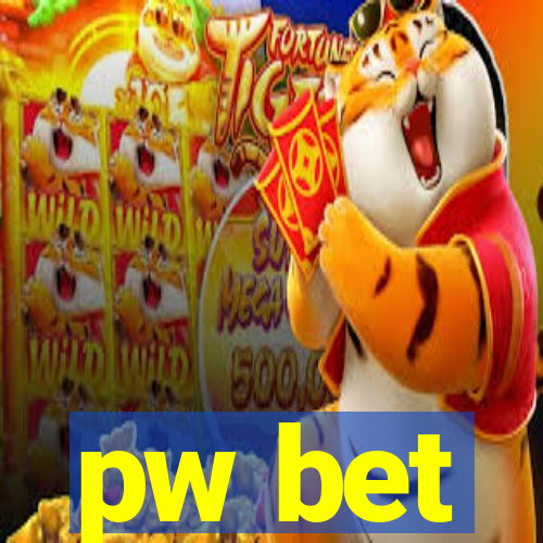 pw bet