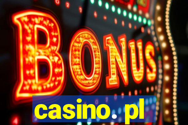 casino. pl