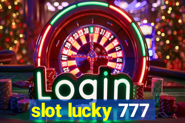 slot lucky 777