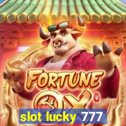 slot lucky 777