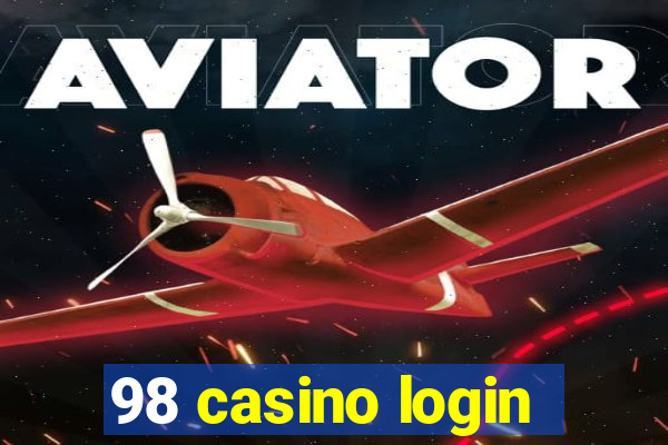 98 casino login