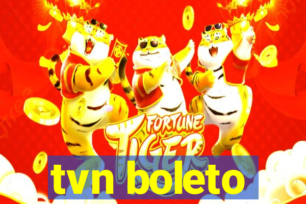 tvn boleto