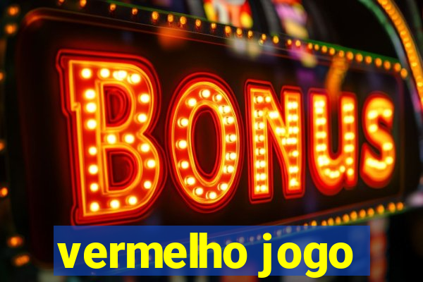 vermelho jogo