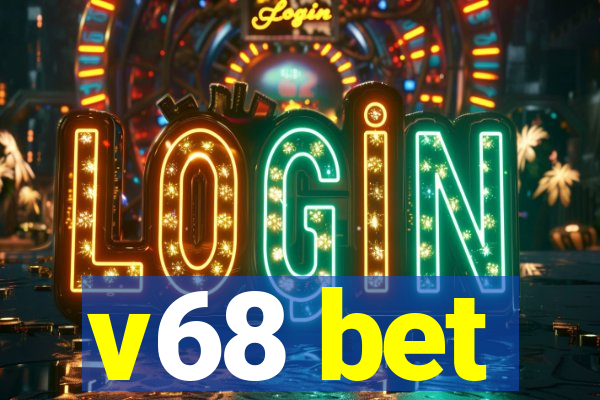 v68 bet