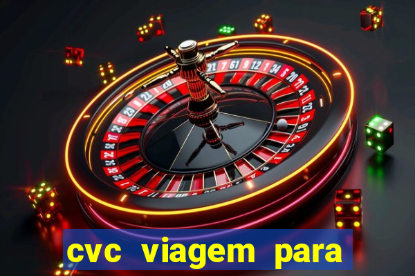 cvc viagem para porto seguro