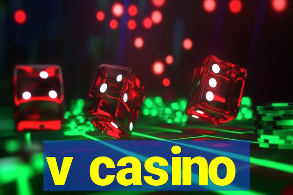 v casino