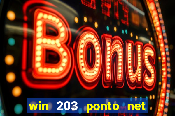 win 203 ponto net jogo download