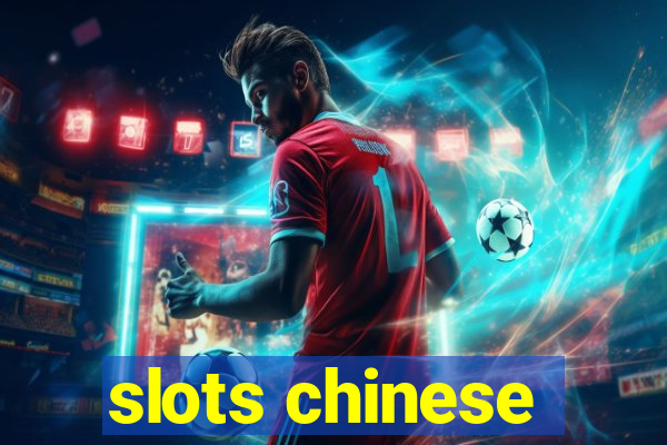 slots chinese