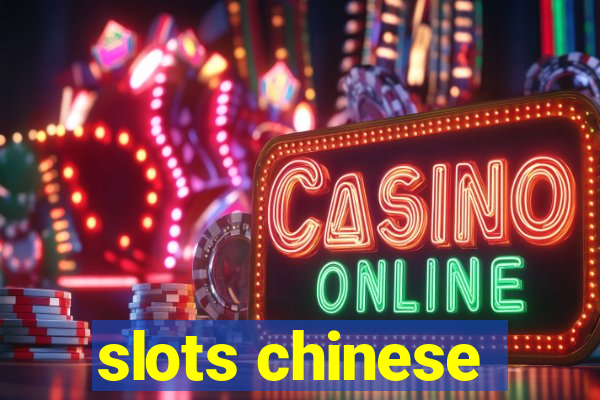 slots chinese