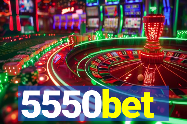 5550bet