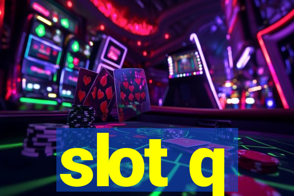 slot q