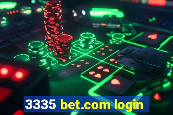 3335 bet.com login