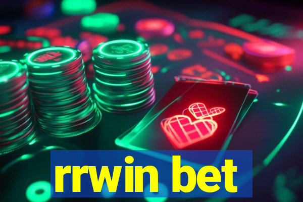 rrwin bet