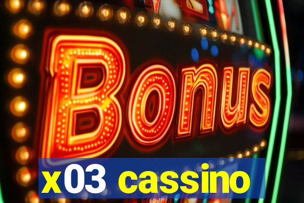 x03 cassino