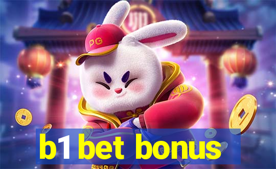 b1 bet bonus