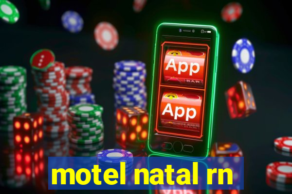 motel natal rn