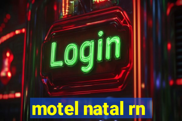 motel natal rn