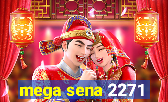 mega sena 2271