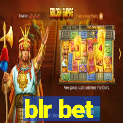 blr bet