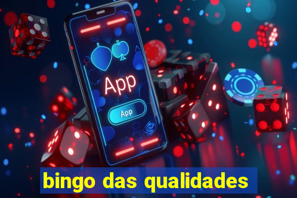 bingo das qualidades