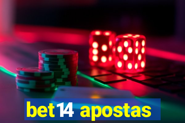 bet14 apostas