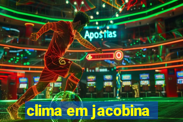 clima em jacobina