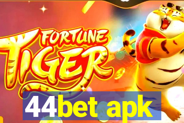 44bet apk