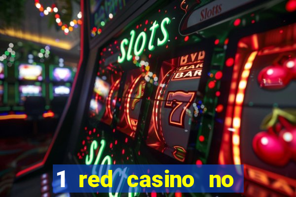 1 red casino no deposit bonus